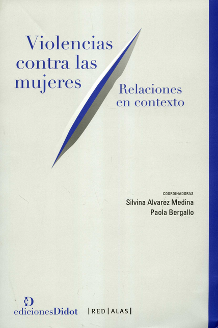 Portada de VIOLENCIAS CONTRA LAS MUJERES RELACIONES EN CONTEXTO