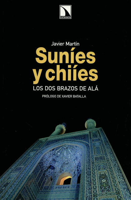 Portada de SUNIES Y CHIIES. LOS DOS BRAZOS DE ALA