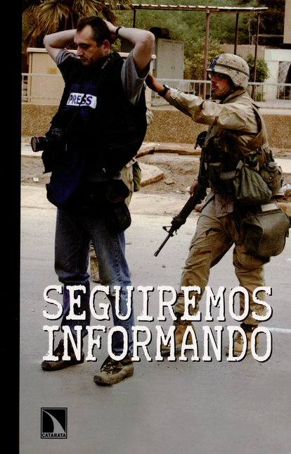 Portada de SEGUIREMOS INFORMANDO de VARIOS, Autores