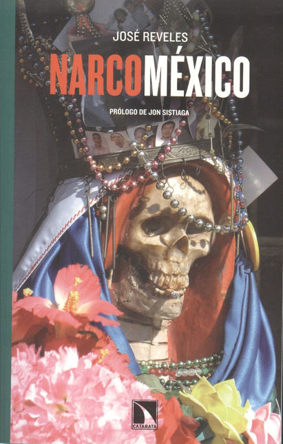 Portada de NARCOMEXICO de REVELES, José