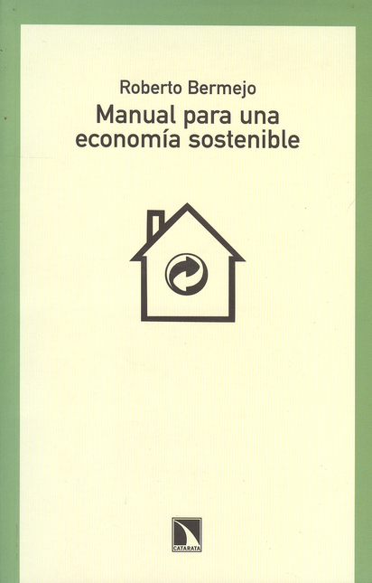 Portada de MANUAL PARA UNA ECONOMIA SOSTENIBLE