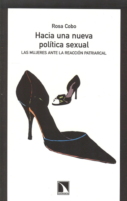 Portada de HACIA UNA NUEVA POLITICA SEXUAL. LAS MUJERES ANTE LA REACCION PATRIARCAL