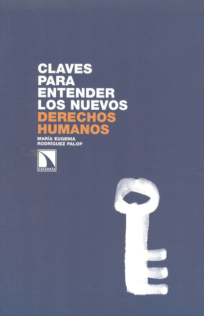 Portada de CLAVES PARA ENTENDER LOS NUEVOS DERECHOS HUMANOS