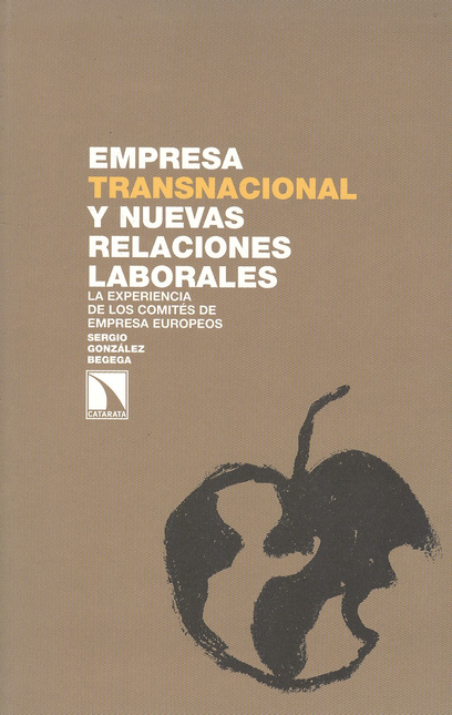 Portada de EMPRESA TRANSNACIONAL Y NUEVAS RELACIONES LABORALES