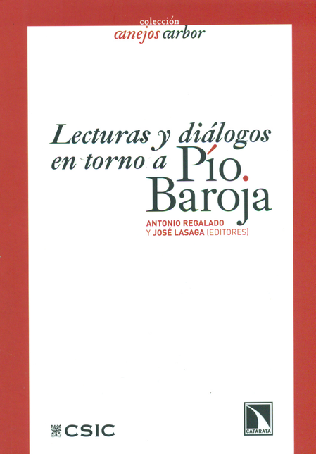 Portada de LECTURAS Y DIALOGOS EN TORNO A PIO BAROJA