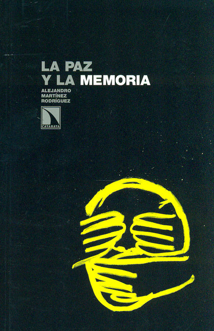 Portada de PAZ Y LA MEMORIA, LA