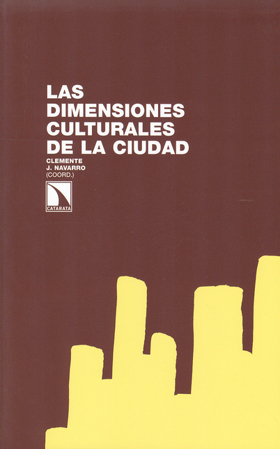 Portada de DIMENSIONES CULTURALES DE LA CIUDAD, LAS
