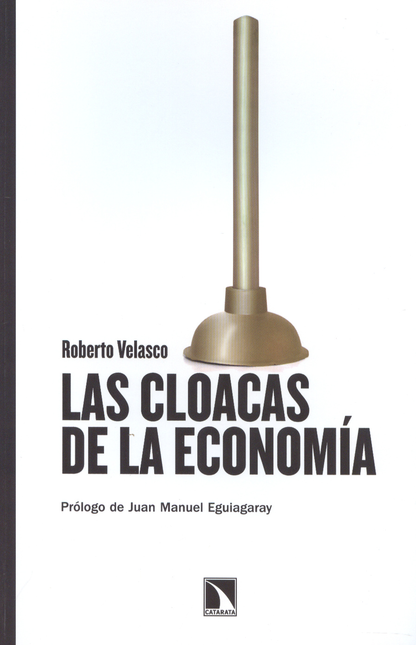 Portada de CLOACAS DE LA ECONOMIA, LAS