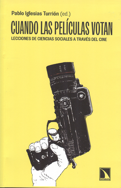 Portada de CUANDO LAS PELICULAS VOTAN LECCIONES DE CIENCIAS SOCIALES A TRAVES DEL CINE