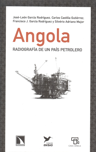 Portada de ANGOLA RADIOGRAFIA DE UN PAIS PETROLERO