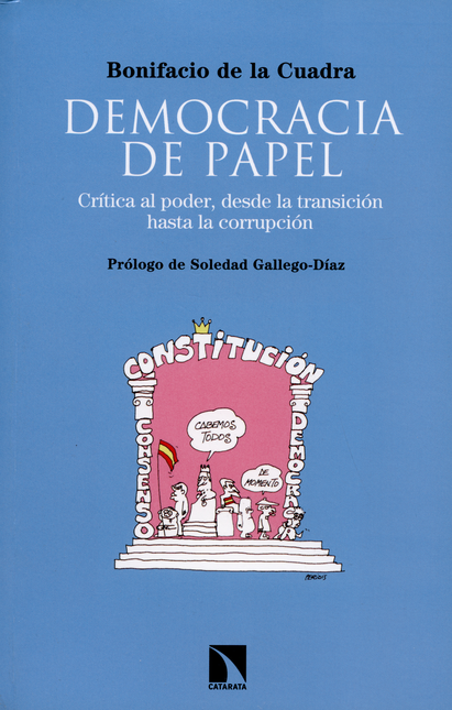 Portada de DEMOCRACIA DE PAPEL. CRITICA AL PODER, DESDE LA TRANSICION HASTA LA CORRUPCION