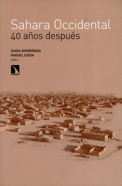 Portada de SAHARA OCCIDENTAL 40 AÑOS DESPUES