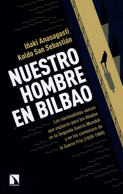 Portada de NUESTRO HOMBRE EN BILBAO