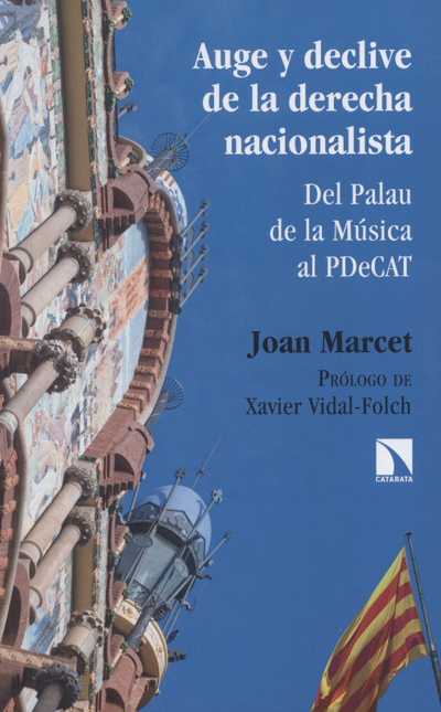 Portada de AUGE Y DECLIVE DE LA DERECHA NACIONALISTA