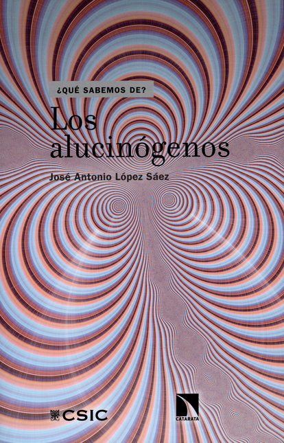Portada de ALUCINOGENOS, LOS de LÓPEZ SÁEZ, José Antonio