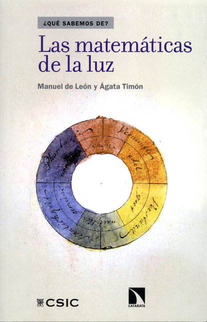 Portada de MATEMATICAS DE LA LUZ, LAS