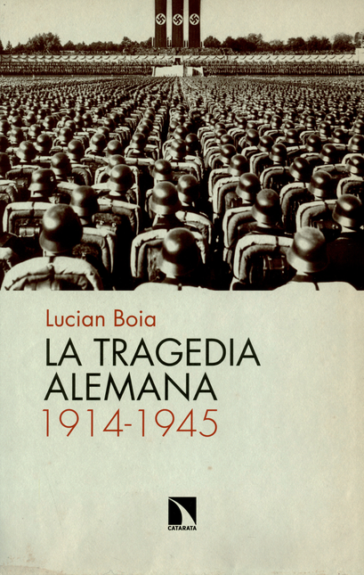 Portada de TRAGEDIA ALEMANA 1914-1945, LA