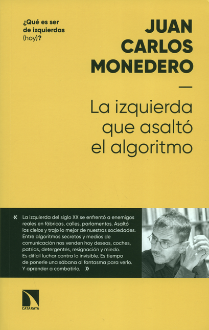 Portada de IZQUIERDA QUE ASALTO EL ALGORITMO, LA