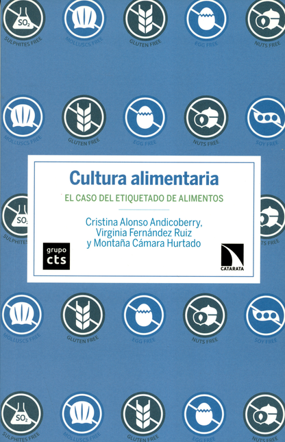 Portada de CULTURA ALIMENTARIA EL CASO DEL ETIQUETADO DE ALIMENTOS