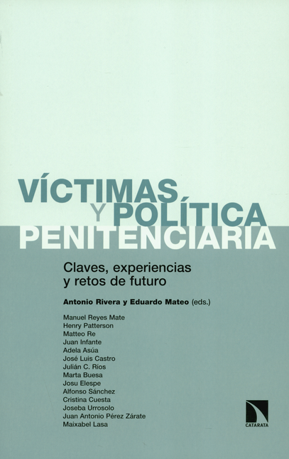 Portada de VICTIMAS Y POLITICA PENITENCIARIA CLAVES EXPERIENCIAS Y RETOS DE FUTURO