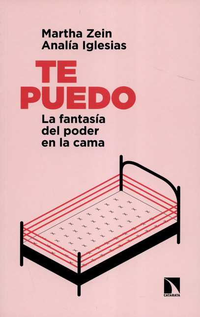 Portada de TE PUEDO LA FANTASIA DEL PODER EN LA CAMA