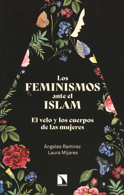 Portada de FEMINISMOS ANTE EL ISLAM EL VELO Y LOS CUERPOS DE LAS MUJERES, LOS