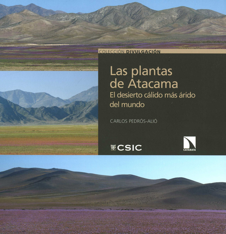 Portada de PLANTAS DE ATACAMA EL DESIERTO CALIDO MAS ARIDO DEL MUNDO, LAS