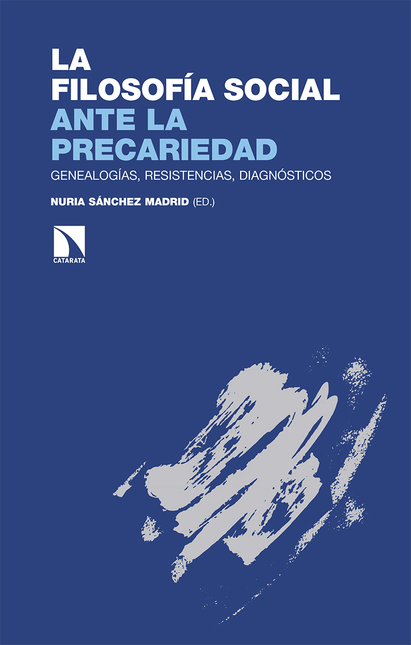 Portada de FILOSOFIA SOCIAL ANTE LA PRECARIEDAD, LA