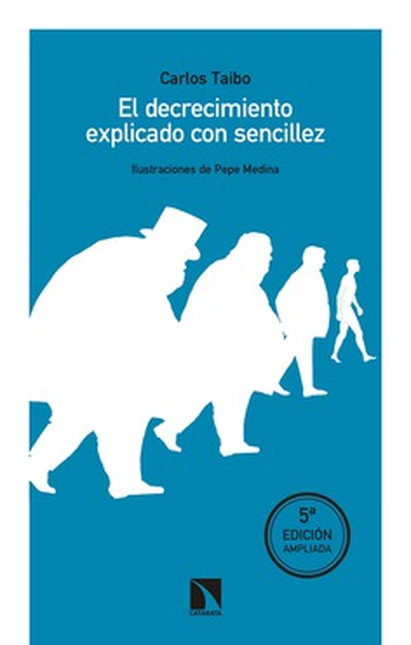 Portada de DECRECIMIENTO EXPLICADO (5ª ED) CON SENCILLEZ, EL