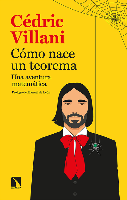 Portada de COMO NACE UN TEOREMA. UNA AVENTURA MATEMATICA