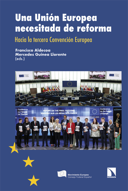 Portada de UNA UNION EUROPEA NECESITADA DE REFORMA HACIA LA TERCERA CONVENCION EUROPEA