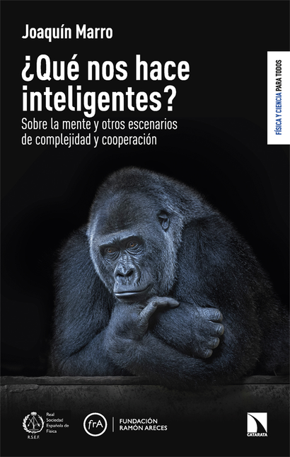 Portada de QUE NOS HACE INTELIGENTES SOBRE LA MENTE Y OTROS ESCENARIOS DE COMPLEJIDAD Y COOPERACION