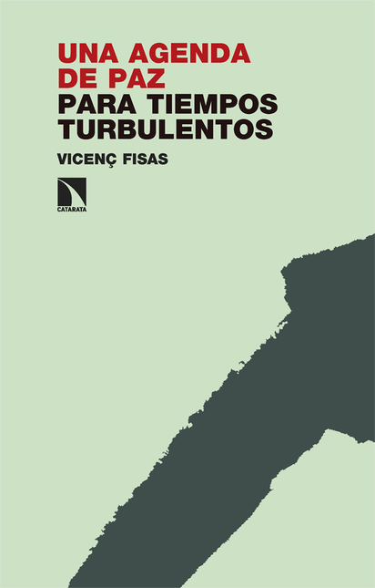Portada de UNA AGENDA DE PAZ PARA TIEMPOS TURBULENTOS