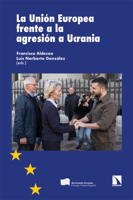 Portada de UNION EUROPEA FRENTE A LA AGRESION A UCRANIA, LA