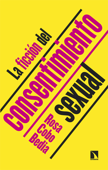 Portada de FICCION DEL CONSENTIMIENTO SEXUAL, LA