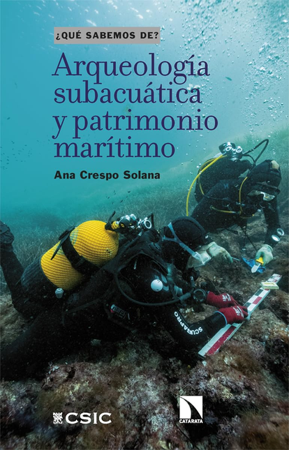 Portada de ARQUEOLOGIA SUBACUATICA Y PATRIMONIO MARITIMO