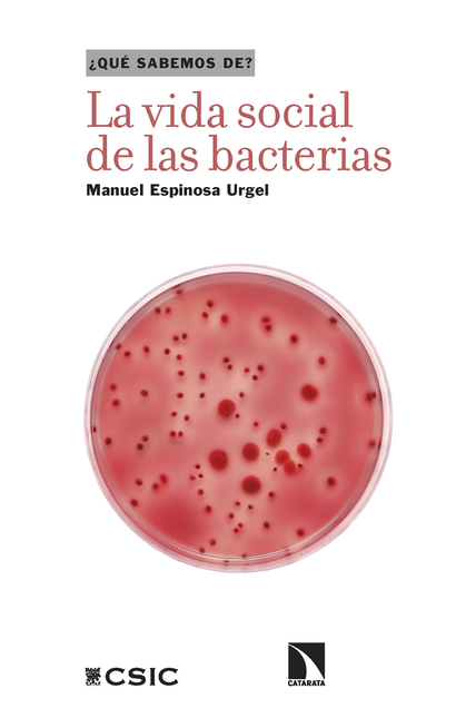 Portada de VIDA SOCIAL DE LAS BACTERIAS, LA