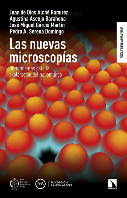 Portada de NUEVAS MICROSCOPIAS HERRAMIENTAS PARA LA EXPLORACION DEL NANOMUNDO, LAS