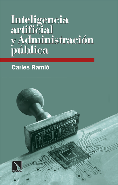 Portada de INTELIGENCIA ARTIFICIAL Y ADMINISTRACION PUBLICA