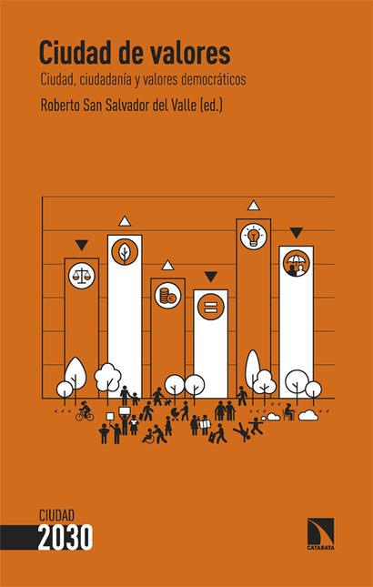 Portada de CIUDAD DE VALORES CIUDAD CIUDADANIA Y VALORES DEMOCRATICOS