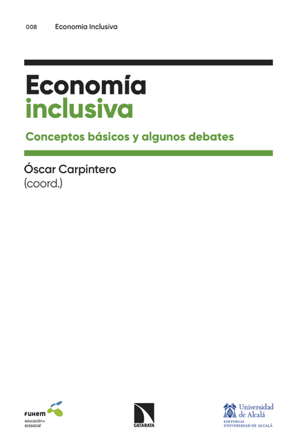 Portada de ECONOMIA INCLUSIVA CONCEPTOS BASICOS Y ALGUNOS DEBATES