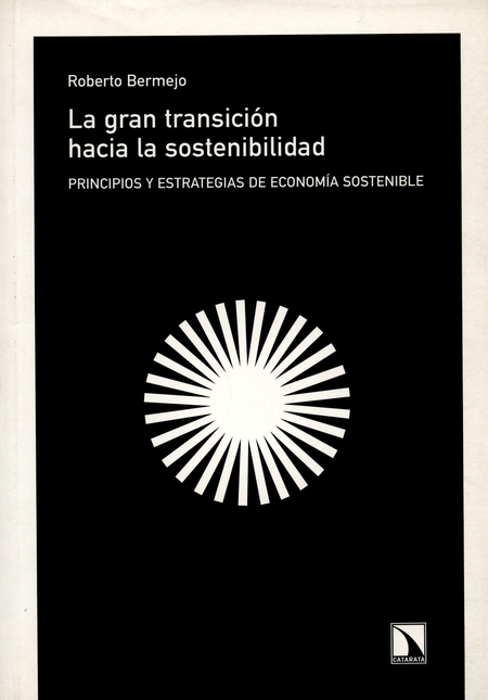 Portada de GRAN TRANSICION HACIA LA SOSTENIBILIDAD, LA