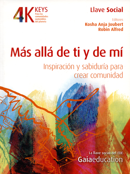 Portada de MAS ALLA DE TI Y DE MI. INSPIRACION Y SABIDURIA PARA CREAR COMUNIDAD