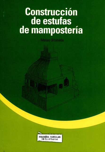 Portada de CONSTRUCCION DE ESTUFAS DE MAMPOSTERIA