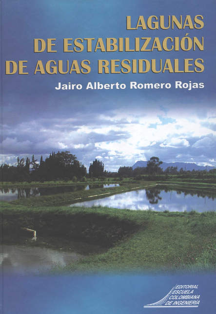 Portada de LAGUNAS DE ESTABILIZACION DE AGUAS RESIDUALES