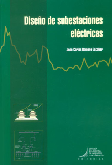Portada de DISEÑO DE SUBESTACIONES ELECTRICAS