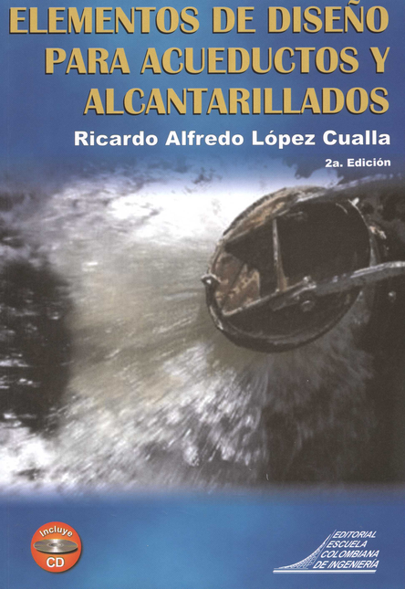 Portada de ELEMENTOS DE DISEÑO PARA (+CD) ACUEDUCTOS Y ALCANTARILLADOS