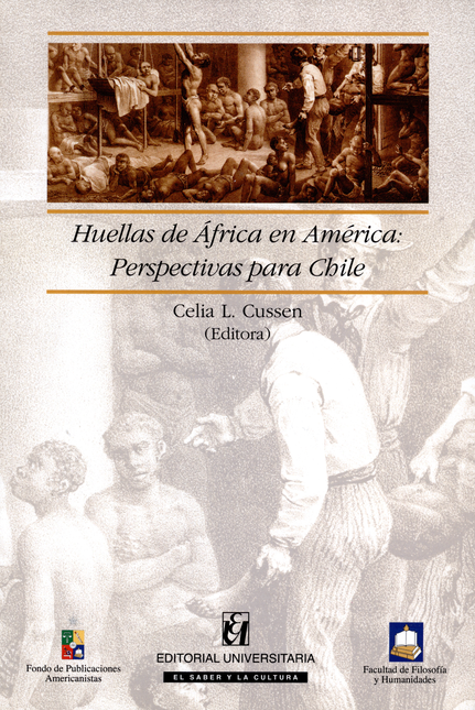 Portada de HUELLAS DE AFRICA EN AMERICA: PERSPECTIVAS PARA CHILE