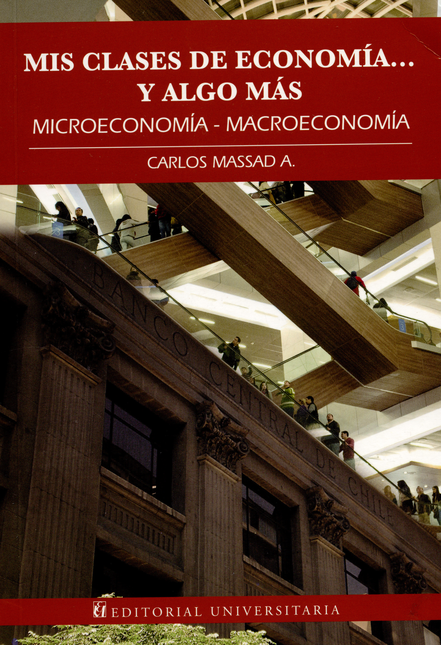 Portada de MIS CLASES DE ECONOMIA...Y ALGO MAS