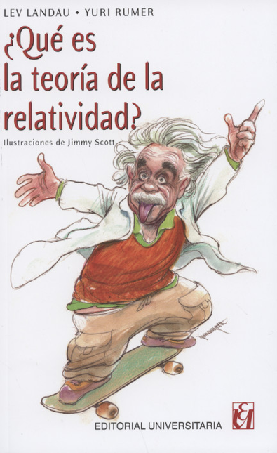 Portada de QUE ES LA TEORIA DE LA RELATIVIDAD